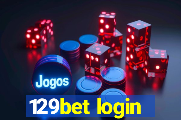 129bet login